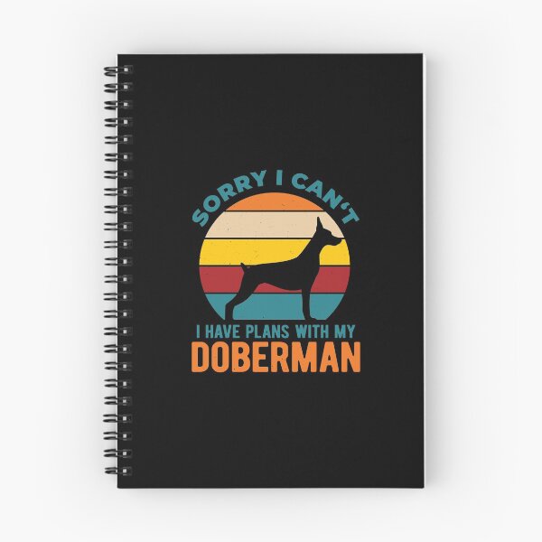 Item preview, I Have Plans With My Funny Doberman Pinscher designed and sold by artworkbyrihen.