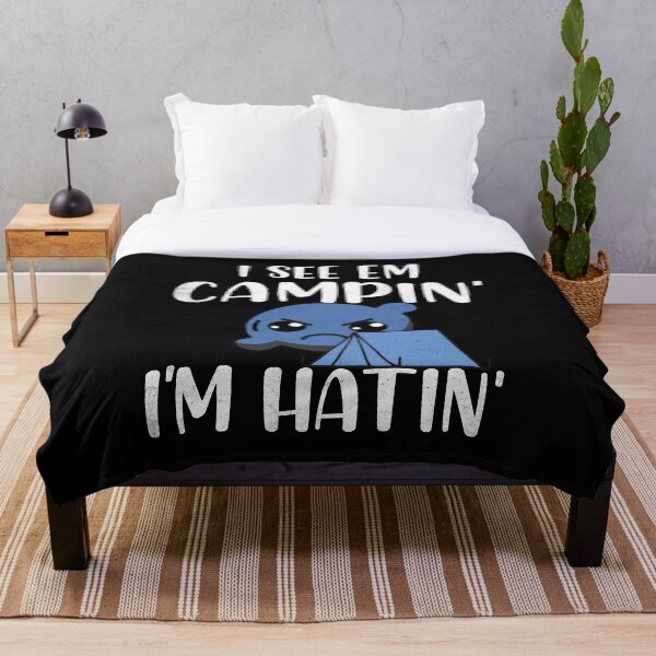 Item preview, I See Em Camping I'm Hating Anti Camper Rage designed and sold by Rawsky.