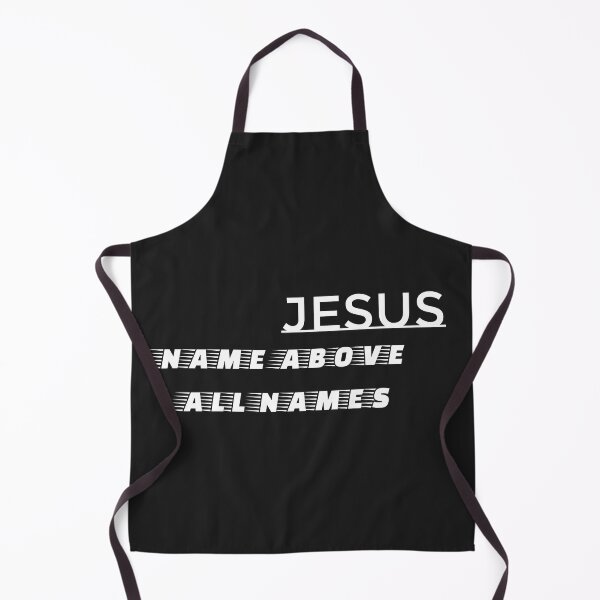 Item preview, Jesus name above all names designed and sold by Godsgoodness.