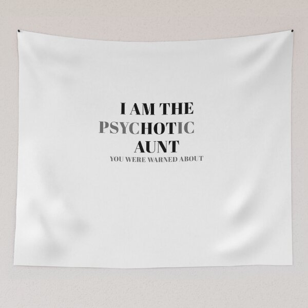 Item preview, I Am the Hot Aunt funny quotes  designed and sold by Amineharoni.