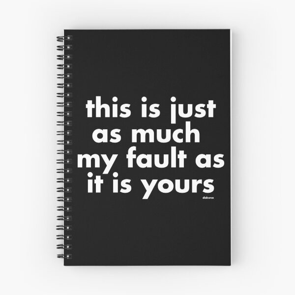 Item preview, this is just as much my fault as it is yours white text designed and sold by Dizkorce.