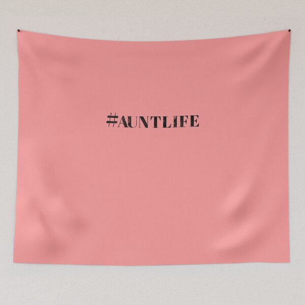 Item preview, #AUNTLIFE funny quotes  designed and sold by Amineharoni.