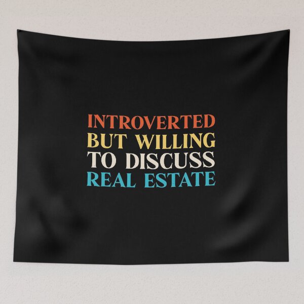 Item preview, Introvert Funny Real Estate designed and sold by artworkbyrihen.