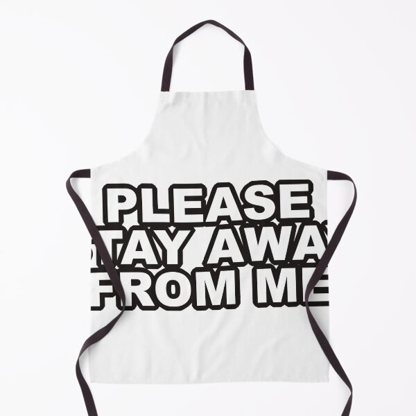 Item preview, stay away from me designed and sold by franckreporter.
