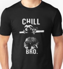 Sloth. Chill Bro Unisex T-Shirt