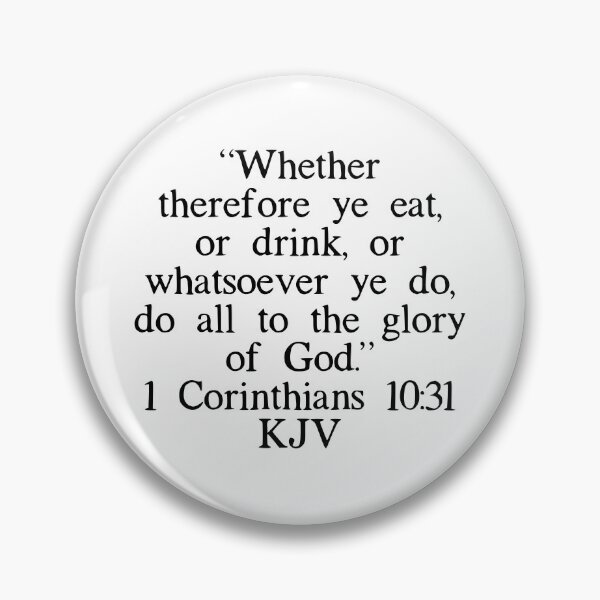 Item preview, 1 Corinthians 10:31 KJV designed and sold by IBMClothing.