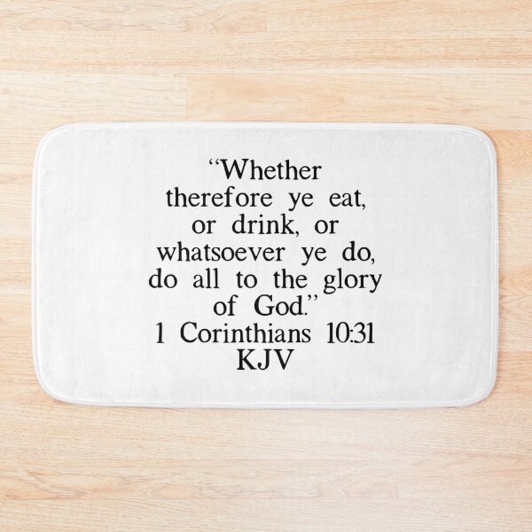 Item preview, 1 Corinthians 10:31 KJV designed and sold by IBMClothing.