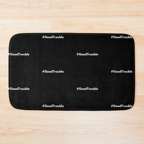 Item preview, Hashtag Good Trouble designed and sold by MerciMe.