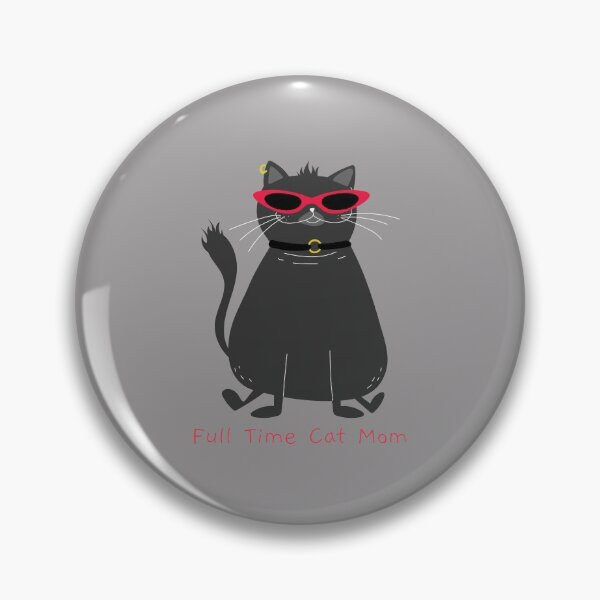 Item preview, Full Time Cat Mom designed and sold by OuDesigns.