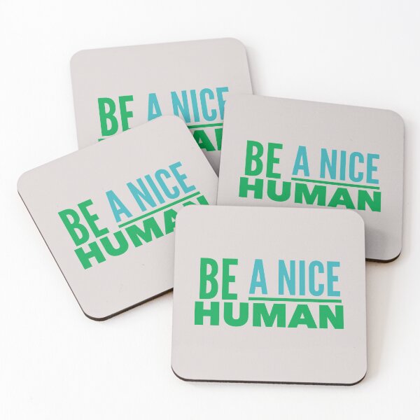 Item preview, Be A Nice Human designed and sold by thedailymomfeed.