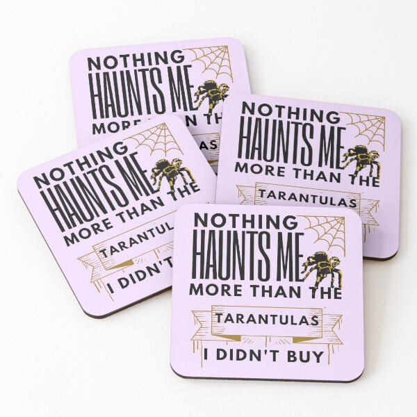 Item preview, Nothing Haunts Me More Than Tarantulas designed and sold by luchik-and-co.