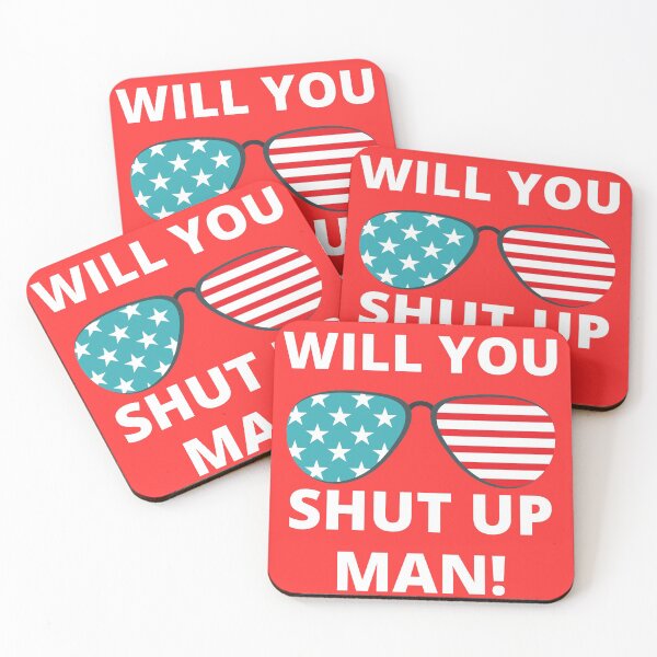 Item preview, Will you shut up man designed and sold by Zaibo.