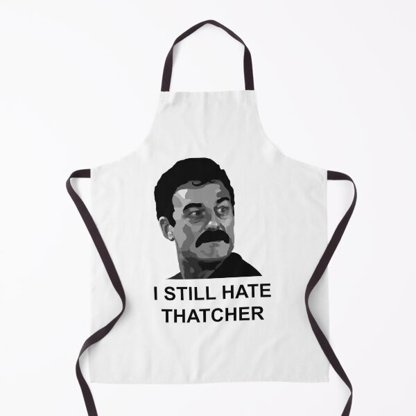 Item preview, I Still Hate Thatcher - Yosser Hughes designed and sold by Scat the cat.