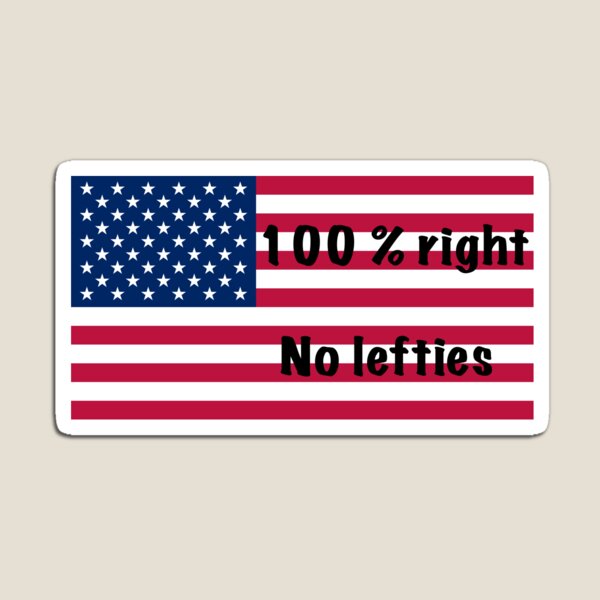 Item preview, 100 percent right. No lefties  designed and sold by puravidavisions.