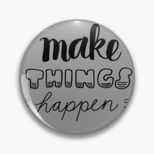 Item preview, Make things happen designed and sold by Ranz Doodles.