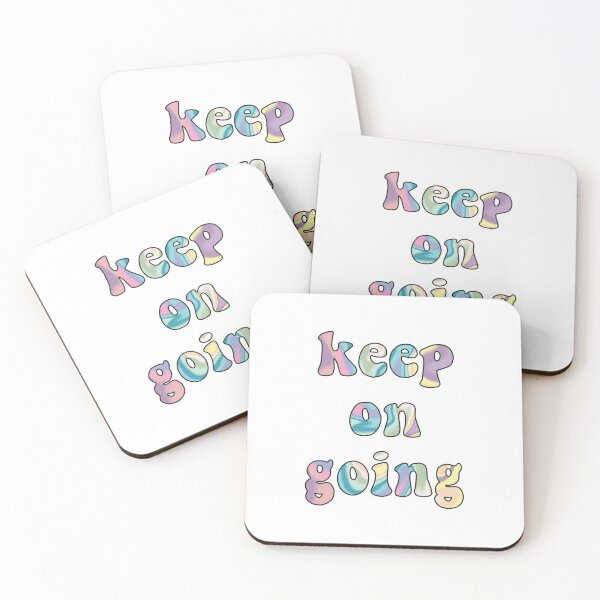 Item preview, Keep on going  designed and sold by getawaycar8.