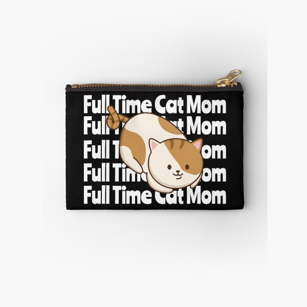 Item preview, Full Time Cat Mom designed and sold by OuDesigns.