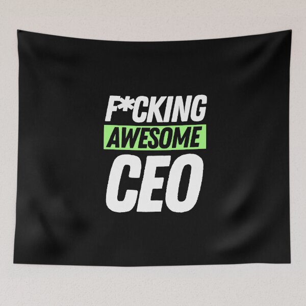 Item preview, F*cking Awesome CEO designed and sold by bifkee19.