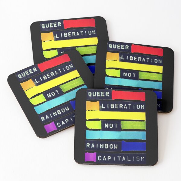 Item preview, Queer Liberation Not Rainbow Capitalisim designed and sold by BryonyMayArt.