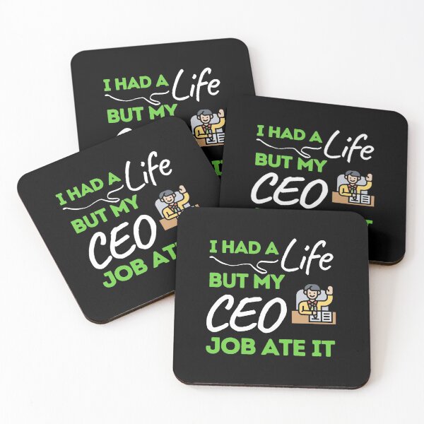 Item preview, I Had A Life But My CEO Job Ate It designed and sold by bifkee19.