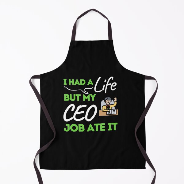 Item preview, I Had A Life But My CEO Job Ate It designed and sold by bifkee19.