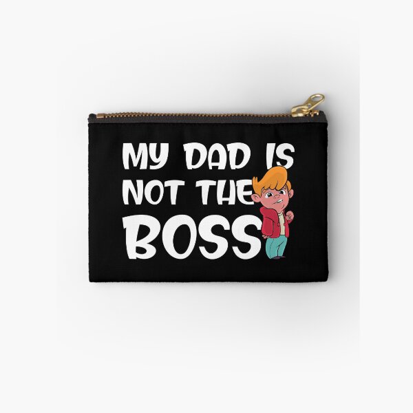 Item preview, My DAD is not the BOSS I MAMA is the BOSS designed and sold by SiRaGeckoDesign.