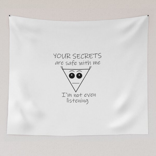 Item preview, Trianguy - Your Secrets are Safe with Me designed and sold by MONLart.