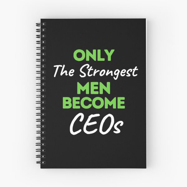 Item preview, Only The Strongest Men Become CEOs designed and sold by bifkee19.