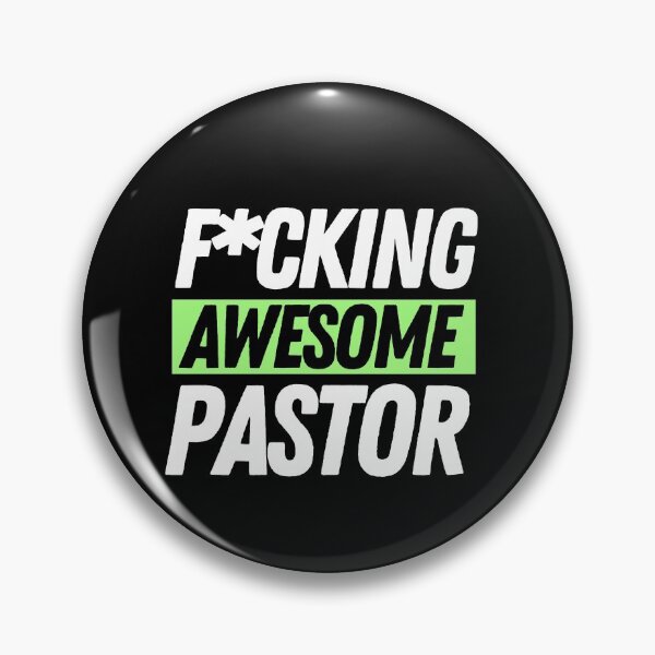 Item preview, F*cking Awesome Pastor designed and sold by bifkee19.
