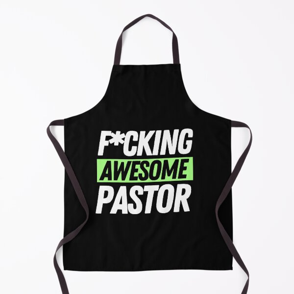 Item preview, F*cking Awesome Pastor designed and sold by bifkee19.