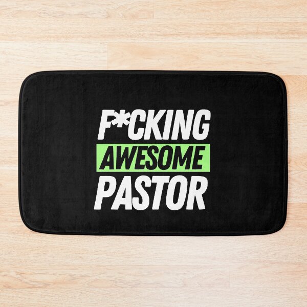 Item preview, F*cking Awesome Pastor designed and sold by bifkee19.