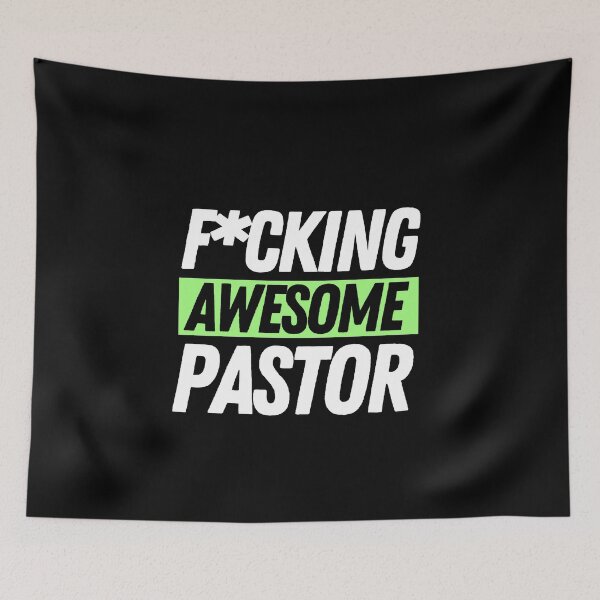 Item preview, F*cking Awesome Pastor designed and sold by bifkee19.