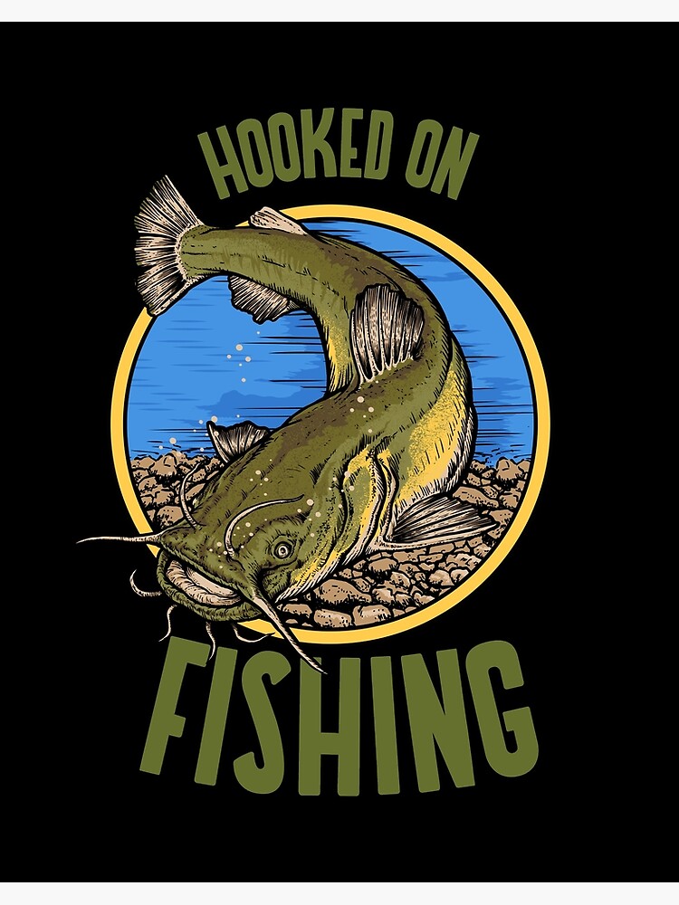 Funny Catfish Fishing Gear Hooked on Fishing design | Art Board Print