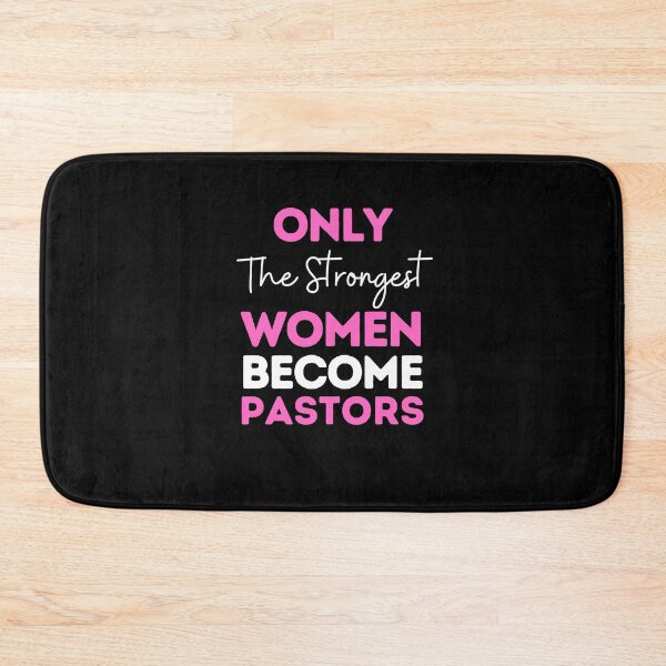 Item preview, Only The Strongest Women Become Pastors designed and sold by bifkee19.