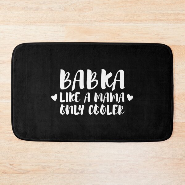 Item preview, Like A Mama Only Cooler Polish Grandma Babka design designed and sold by jakehughes2015.
