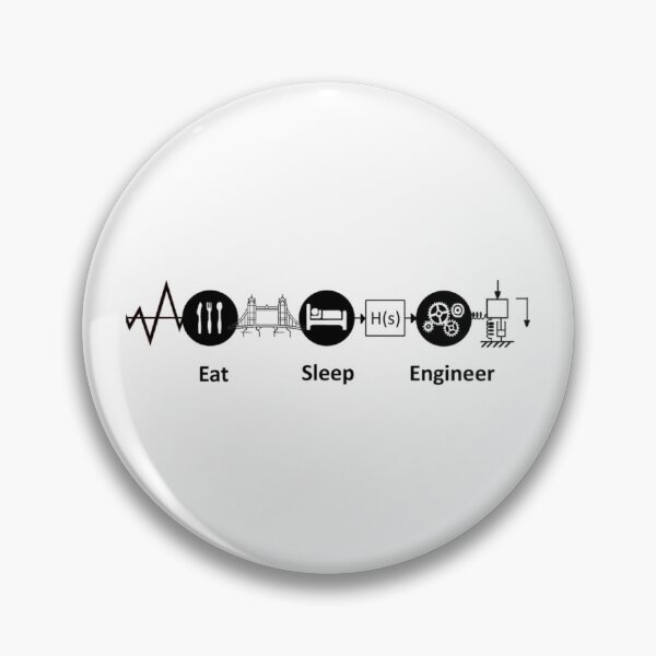 Item preview, Eat, Sleep, Engineer - Processes designed and sold by firefoxx.