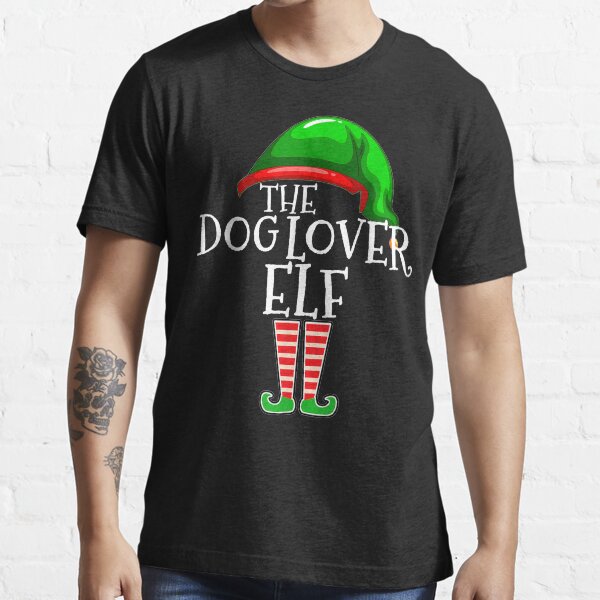 Dog Lover Elf Group Matching Family Christmas Gift Mom Dad Essential T-Shirt