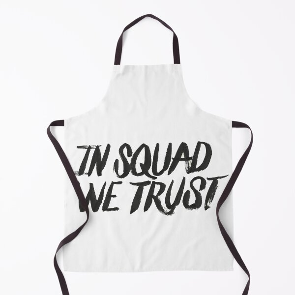 Item preview, In squad we trust designed and sold by zafirahansen.