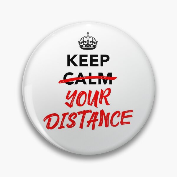 Item preview, Social Distancing Slogan - Keep Your Distance designed and sold by SpoofTShirts.