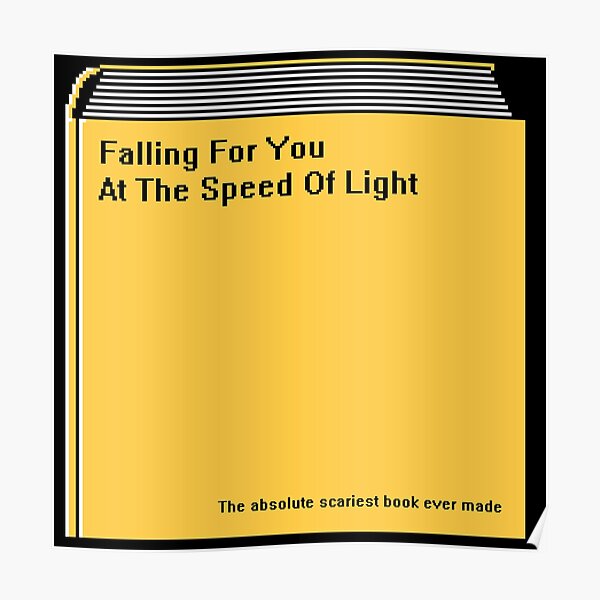Falling For You At The Speed Of Light Poster