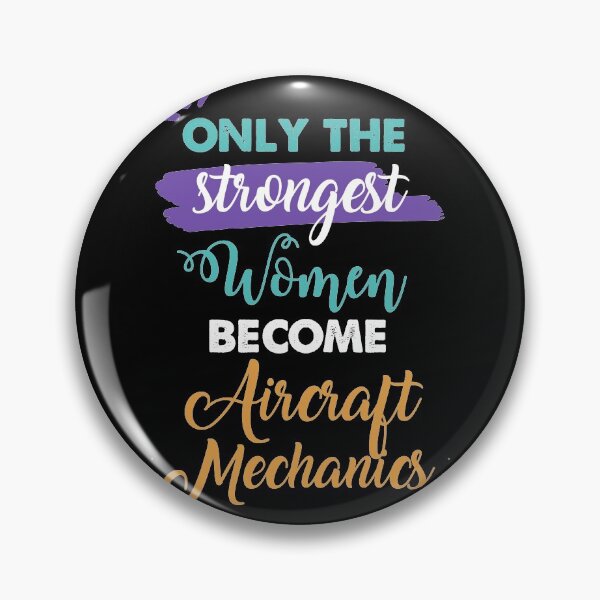 Item preview, Aircraft Mechanics gift only the strongest women become Aircraft Mechanics designed and sold by Custom365.