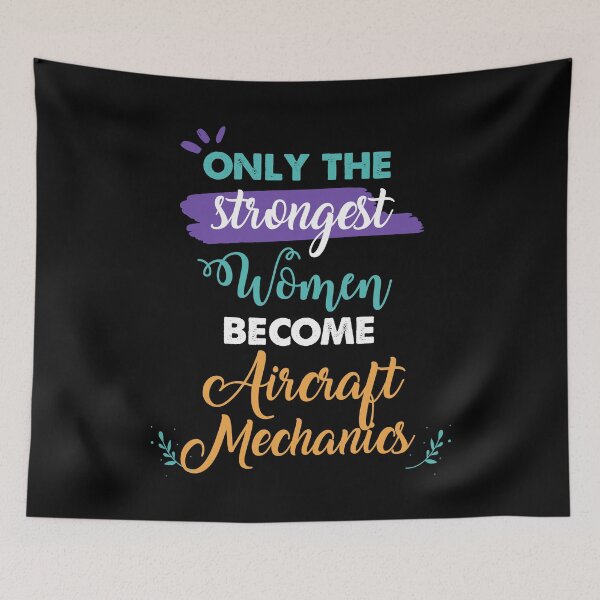 Item preview, Aircraft Mechanics gift only the strongest women become Aircraft Mechanics designed and sold by Custom365.