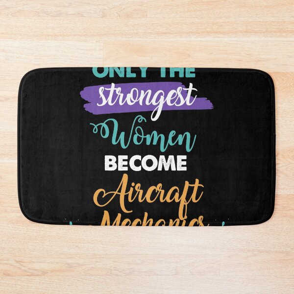 Item preview, Aircraft Mechanics gift only the strongest women become Aircraft Mechanics designed and sold by Custom365.