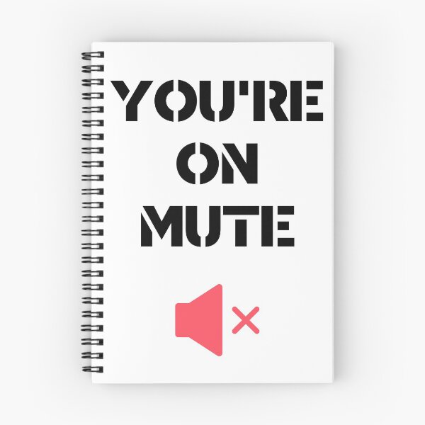 Item preview, You are on mute style designed and sold by NickDsigns.