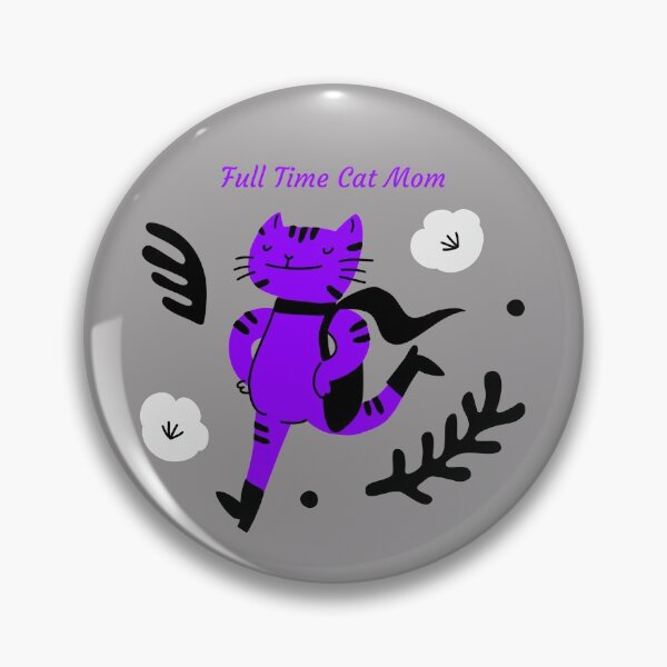 Item preview, Full Time Cat Mom designed and sold by OuDesigns.