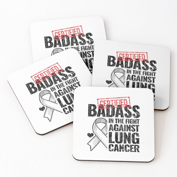 Item preview, Certified Badass Fight Against Lung Cancer Warrior Survivor designed and sold by oounitluca.