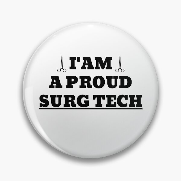 Item preview, Surgical Tech Proud designed and sold by NickDsigns.