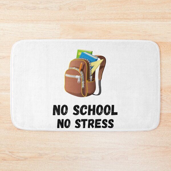 Item preview, No school no stress designed and sold by AnnaMelekhina.