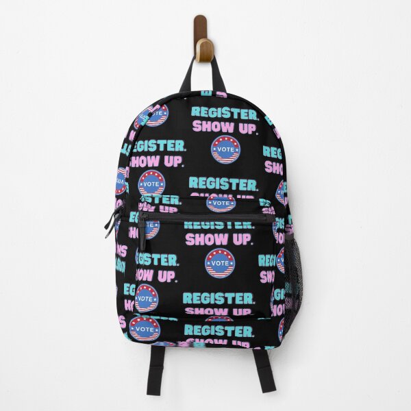 Item preview, register, show up, vote designed and sold by Peaceful Life Co.