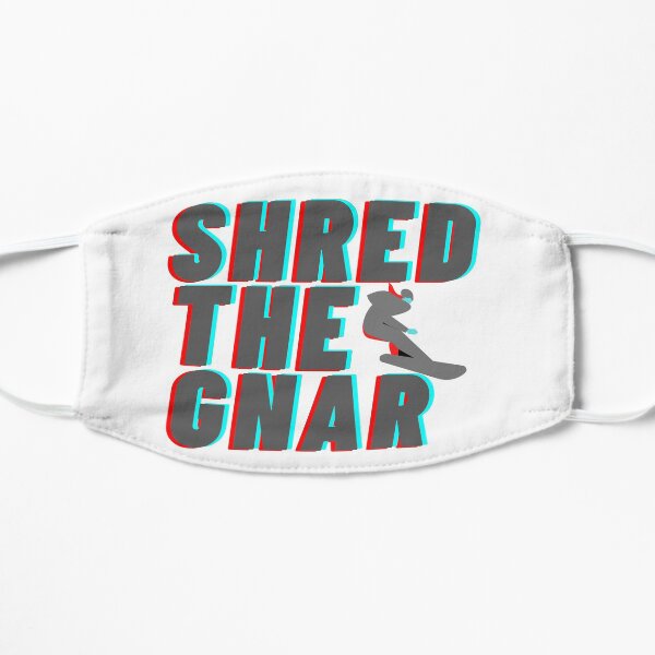 Shred The Gnar Mask